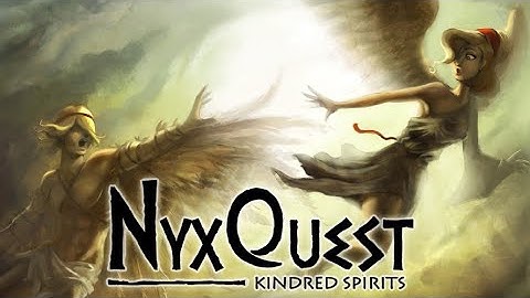 NyxQuest: Kindred Spirits - Gameplay Walkthrough Part 1(iOS,Android)