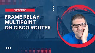 Configure Frame Relay Multipoint on Cisco Routers