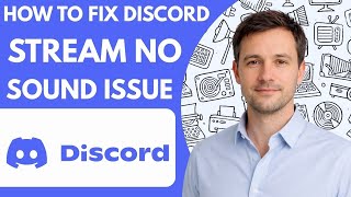 How to Fix Discord Stream No Sound Issue 2026 Full Guide