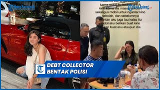 Viral Debt Collector Bentak Polisi saat Tarik Mobil Seleb Tiktok