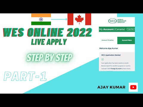 How to apply for WES Canada 2022? | Part -1 | Live Process Online | Step by Step ECA Evaluation 2022