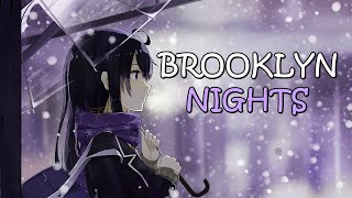 Nightcore  Brooklyn Nights s