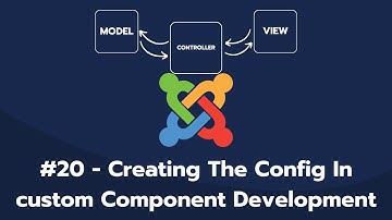 Chapter 20 - Creating The Config In Component Development Joomla5