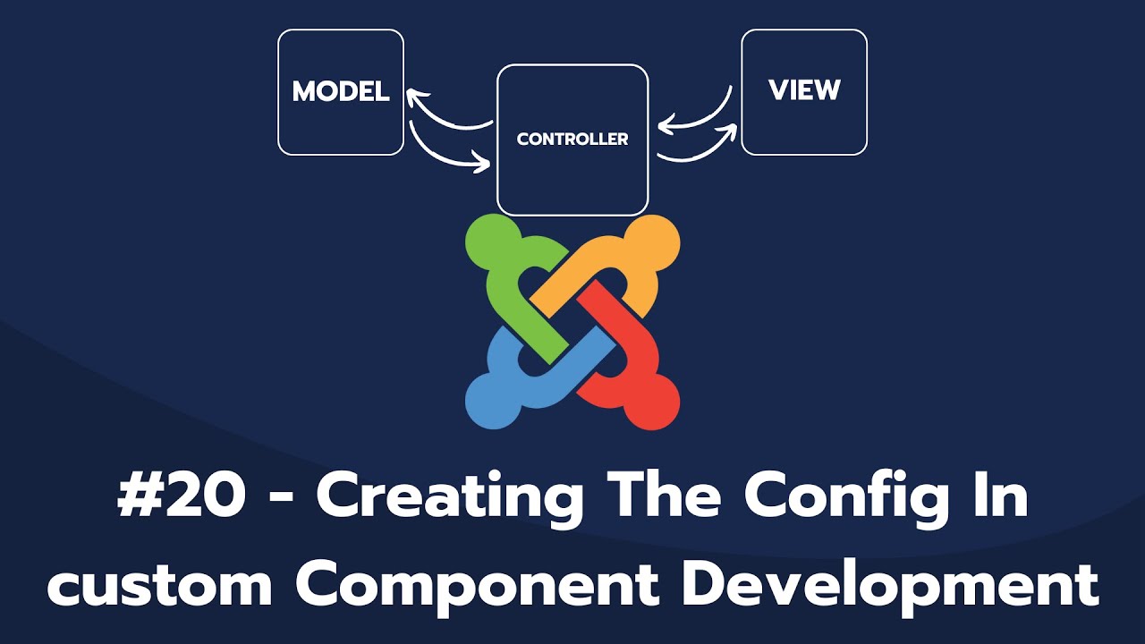 Chapter 20 - Creating The Config In Component Development Joomla5 - YouTube