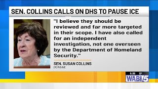Sen. Susan Collins calls for pause of ICE enforcement in Maine, Minnesota