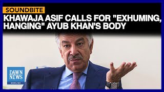 Khawaja Asif Calls For 
