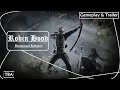 Robin Hood Sherwood Builders Gameplay amp Trailer  Robin Hood Sherwood Builders Gameplay amp Trailer