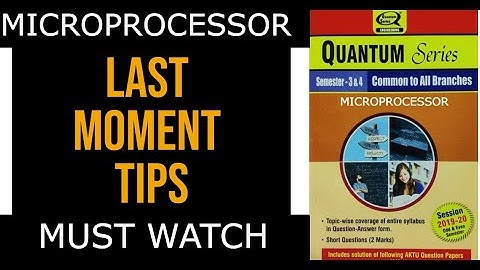 MICRO PROCESSOR LAST MOMENT TIPS |ALL BRANCHES | 100% Pass | 2nd year most imp question series| AKTU