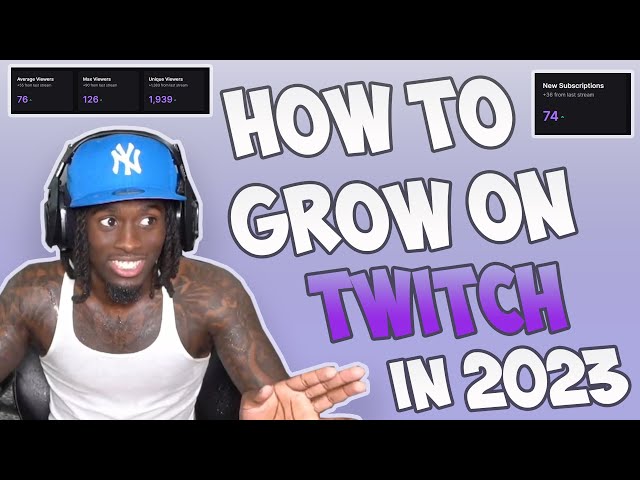 How to GROW your Stream FAST in 2023 