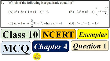 NCERT Exemplar Class 10 Maths Chapter 4 | Question 1 | MCQ | Exercise 4.1 | CBSE | objective type
