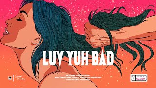 "LUV YUH BAD" ~ Dancehall Riddim Instrumental 2022 | Slickwidit Prod