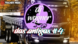 DJ WAGNER - CD DAS ANTIGAS #4 (DOWNLOAD CD NA DESCRIÇÃO)