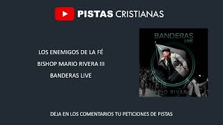 Video thumbnail of "PISTA Enemigos de la Fe (Hoy me encuentro en corros) - Mario Rivera III"