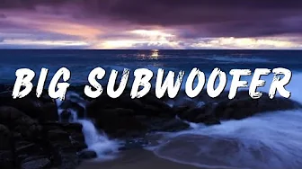 MOUNT WESTMORE – 'Big Subwoofer' (Lyrics) MOUNT WESTMORE – 'Big Subwoofer' (Lyrics)