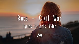 Russ - Civil War (Lyrics / Lyric Video) chords