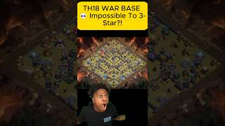 TH18 WAR BASE 💀 Impossible To 3-Star?!#shorts #coc #clashofclans #th18 #subscribe