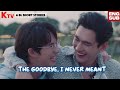 The Goodbye, I Never Meant X PitBabe The Series | A BL Love Story 2025