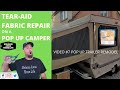 Pop Up Trailer Remodel Video # 7, Tear-Aid Canvas Tape