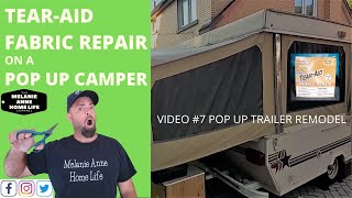 Pop Up Trailer Remodel Video # 7, TearAid Canvas Tape
