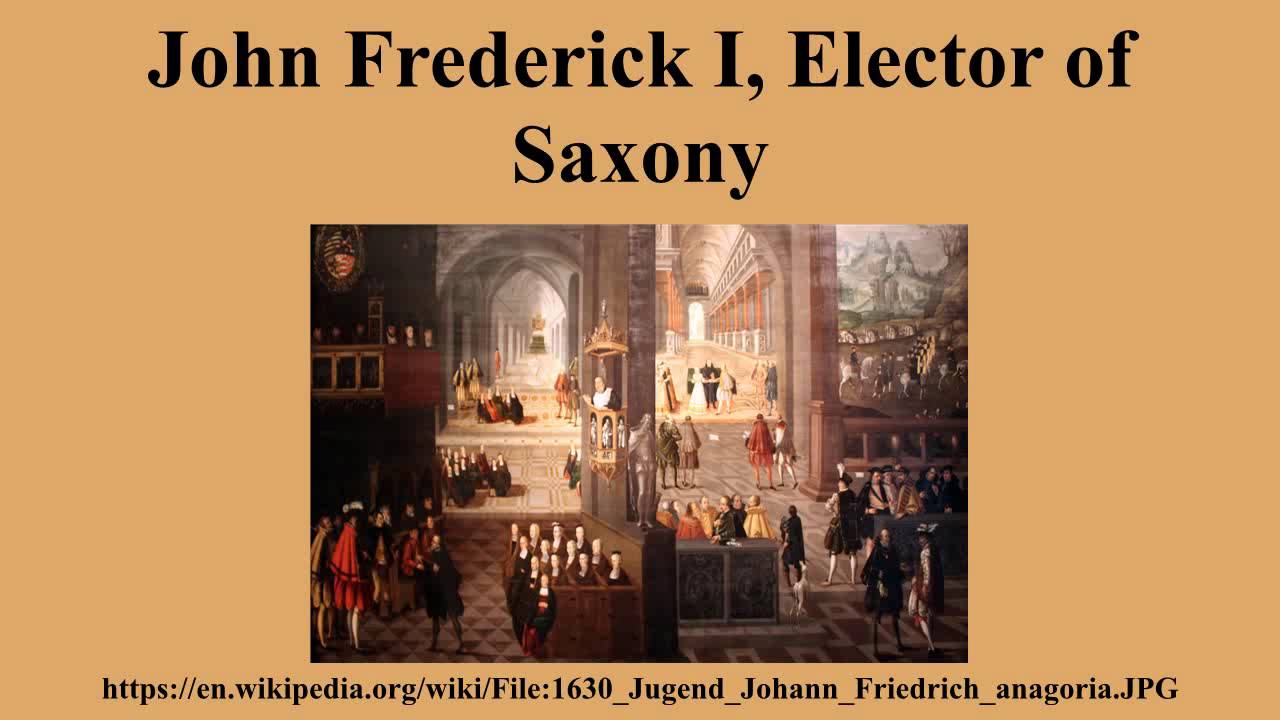 John Frederick I, Elector of Saxony