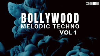 Bollywood Melodic Techno Vol 1 | Debb | Jukebox