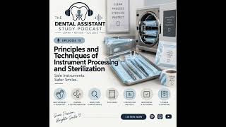 Part II: Instrument Processing and Sterilization