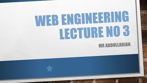 Web Engineering lecture no 3 || Lecture in Urdu/Hindi