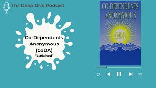 Codependents Anonymous Big Book Explained | Love, Boundaries & Letting Go 🧠💔
