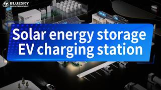 Solar Energy Storage Ev Charging Station-Bluesky