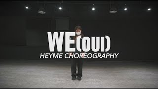 jeebanoff 지바노프 - we (OUI) (Feat. sogumm 소금) || HEYME GIRLS CLASS || @gbacademykr