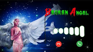 Broken Angel Ringtone | I am so lonely broken Angel Ringtone | English Ringtone 2025 | new ringtone