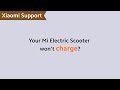 Your Mi Electric Scooter Won't Charge? | #XiaomiSupport
