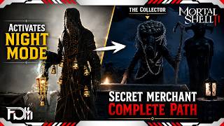 Activate NIGHT MODE (Hard Difficulty) & SECRET Merchant Path | Mortal Shell II