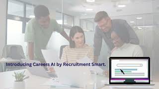 Revolutionize Your Hiring Process with Careers AI by Recruitment Smart