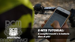 E-BIKE TUTORIAL - COME FAR DURARE DI PIU' LA BATTERIA screenshot 4