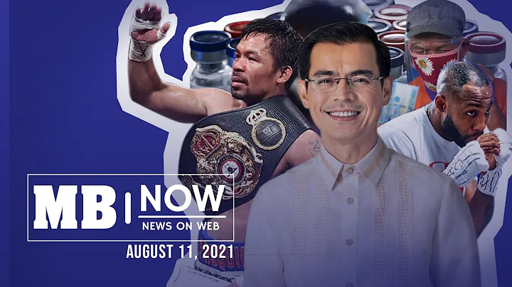 Manila Bulletin News On Web, Wed, Aug 11, 2021 - DayDayNews