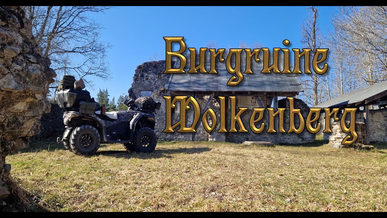 ATV Cforce 520 L  - Zwei Tagestrip zur Burgruine Wolkenberg