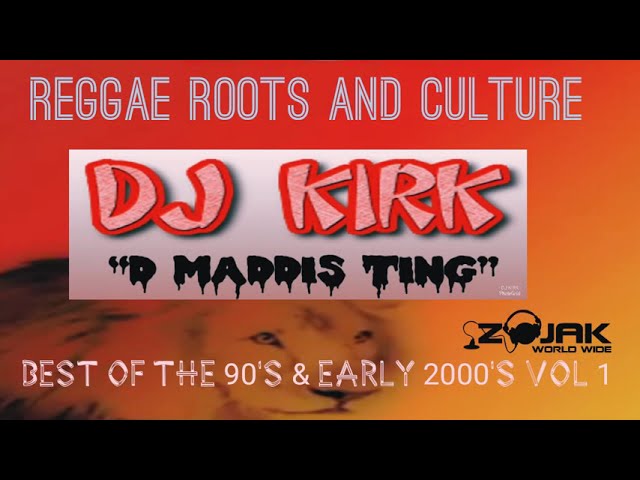 DJ KIRK REGGAE ONE DROP CULTURE MIX 90'S & 2000'S FT SIZZLA,LUCIANO,CAPLETON,SANCHEZ,GARNETT SILK.. class=