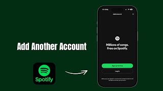 How to Add Another Account on Spotify?