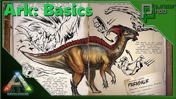 Ark Basic PARASAUR - EVERYTHING YOU NEED TO KNOW