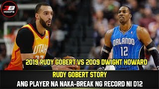 RUDY GOBERT STORY | ANG PLAYER NA NAKA-BREAK NG RECORD NI DWIGHT HOWARD