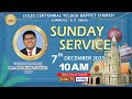 COLES CHURCH, KURNOOL - MESSAGE By Rev. R. ANIL KUMAR SAMUEL 2nd Service at 10.00 am On 7/12/2025