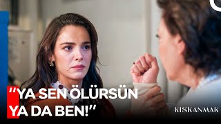 Bir Daha Elin Bana Kalkarsa, Sonun Olurum - Kıskanmak 11. Bölüm
