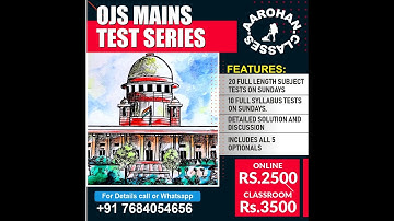 OJS 2023 MAINS TEST SERIES-AAROHAN CLASSES-7684054656