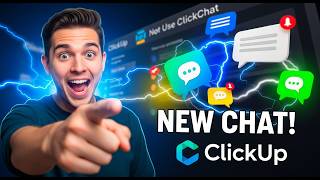 How To Use ClickUp Chat New Updates (Working 2026)