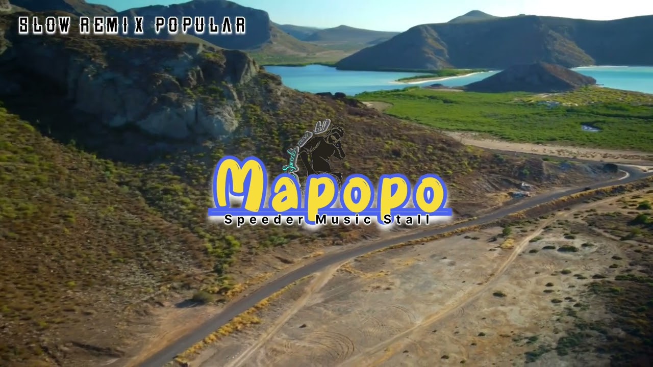 DJ Mapopo |Slow Remix Tik Tok Viral |Speedermusicstall -remix