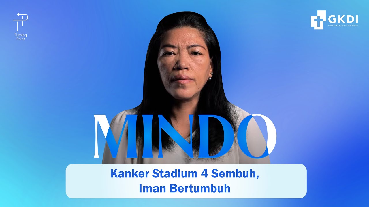 Kanker Stadium 4 Sembuh, Iman bertumbuh | Turning Point Mindo Silaban #50  | Kesaksian Kristen GKDI