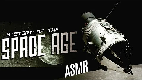 History of the Space Age: 1903 - 1986 | ASMR whisper