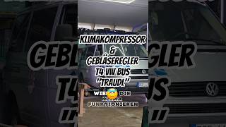 #klimakompressor #vwt4bus #werkstatt #traudlderbus #vw #t4 #gebläseregler #bayern #tauschen #klima