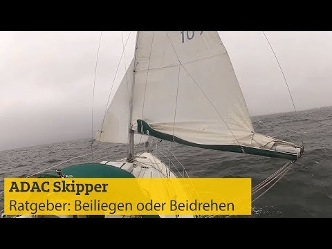 ADAC Skipper: Beiliegen oder Beidrehen I ADAC